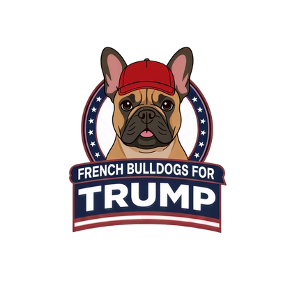 French Bulldogs for Trump T-Shirt | Political Dog Design