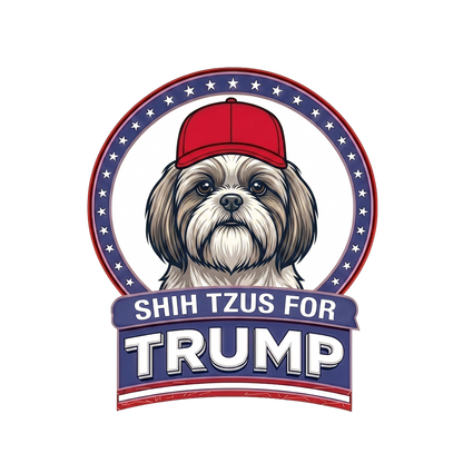 Shih Tzus for Trump T-Shirt — Pro-Trump Dog Lover Tee
